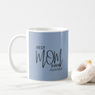 Handwritten Script Minimalist Best Mom Ever  Coffee Mug