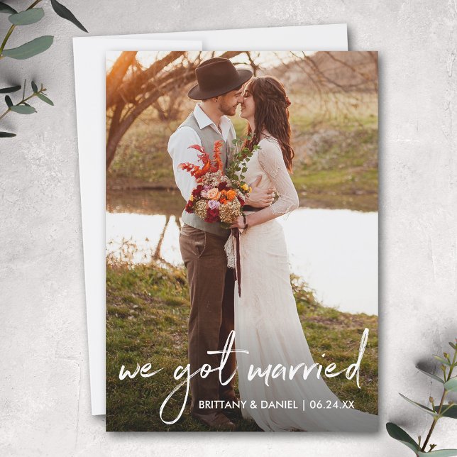 Handwritten Script We Got Married Photo Card (Customize to add text to back of card.)