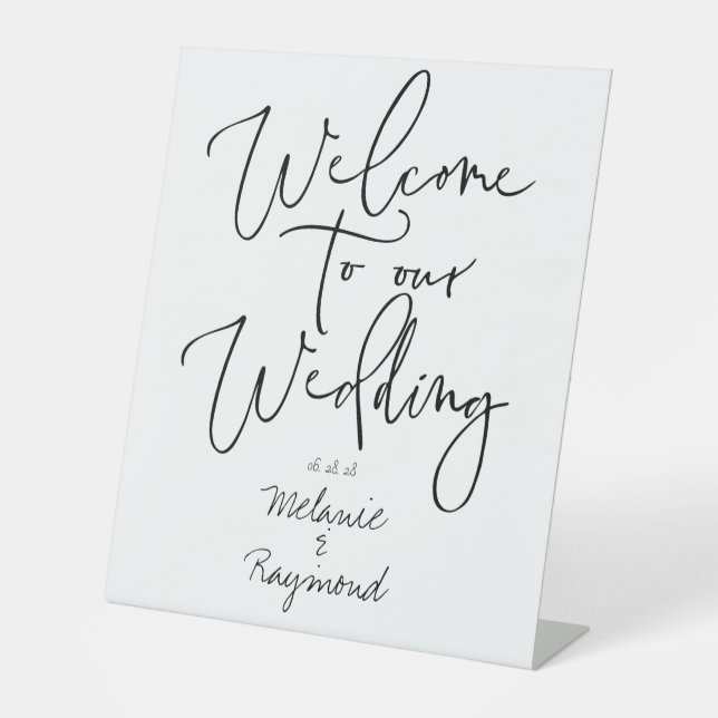 Handwritten Wedding Welcome To Our Wedding Pedestal Sign (Front)