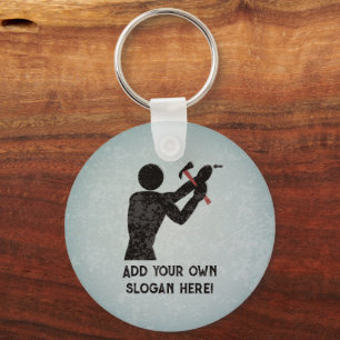 Handyman - DIY Guy with hammer - Add own name/text Keychain