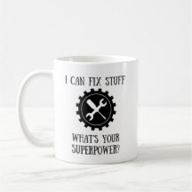 Handyman Fix Stuff Superpower Mug