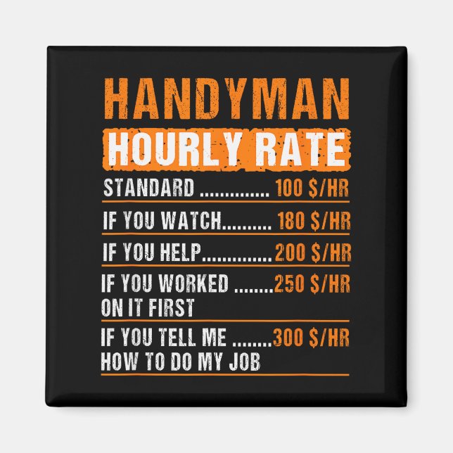 Handyman Funny Hourly Rate Meme - Daddy Grandpa  Magnet (Front)