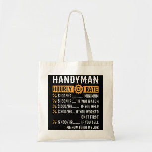 Handyman Hourly Rate  Funny Handyman Gifts Tote Bag