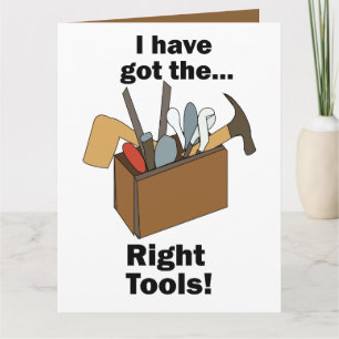 Handyman Toolbox I Have Got Right Tools  Card