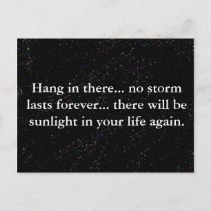 Hang in there Encouraging Quote Postcard