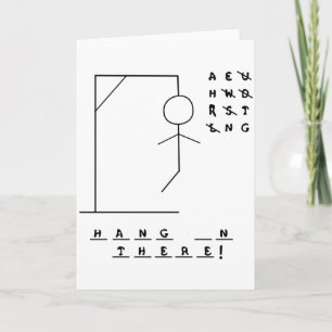 "Hang In There!" Hangman Game Card