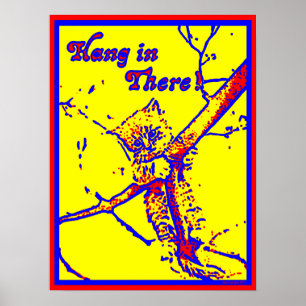 Hang In There Kitty Poster