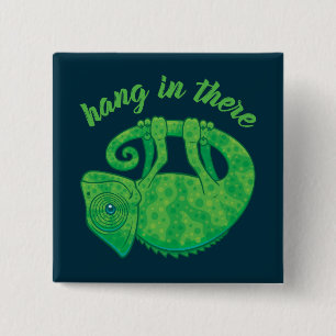 Hang In There Magical Chameleon 2 Inch Square Button