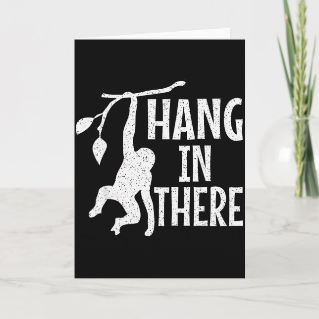 Hang In There Monkey Pun Motivational  Card (Front)