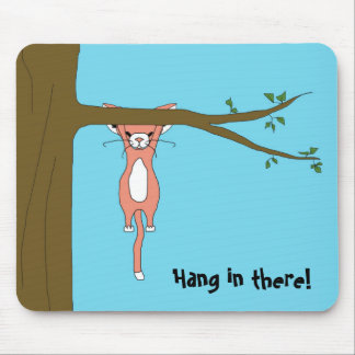 Hang in There Mousepad w/ Marshmallow the Cat