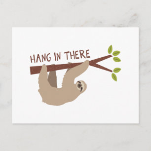 Hang In There Postcard