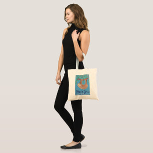 "Hang in There" Sloth Tote Bag