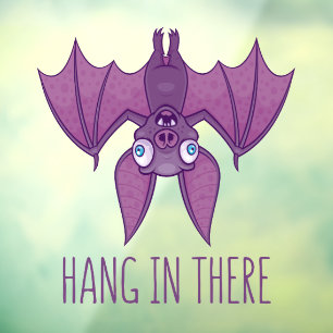 Hang In There Wacky Vampire Bat Window Cling