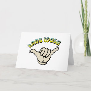 Hang Loose Card