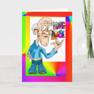 Hang Loose Greeting Card