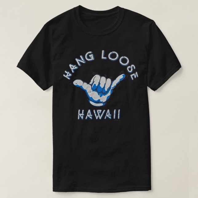 Hang Loose Hawaii Classic T Shirt (Design Front)