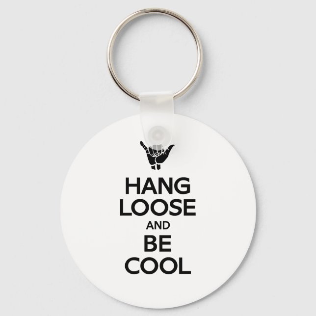 Hang Loose Keychain (Front)