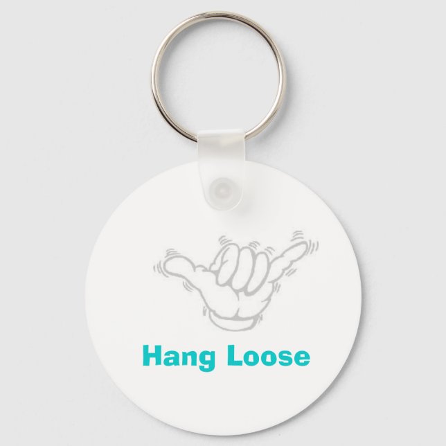 Hang Loose Keychain (Front)