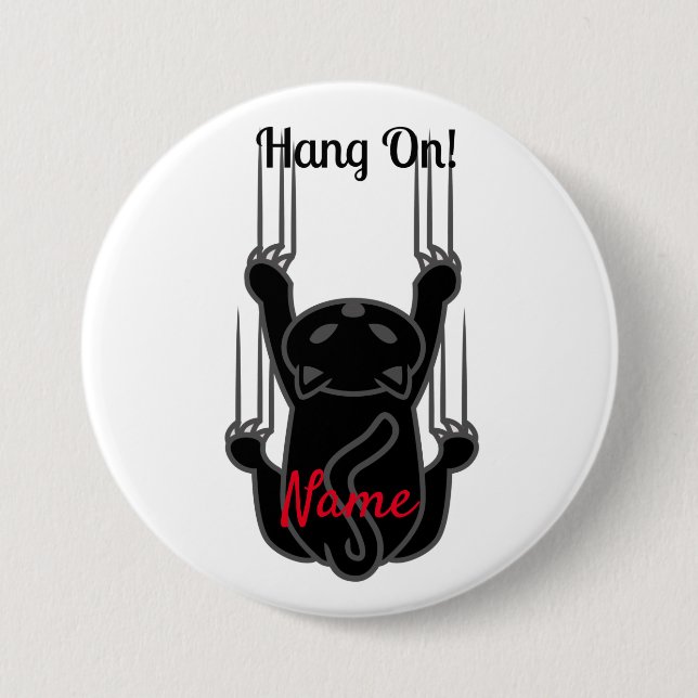 Hang On Black Cat Thunder_Cove  3 Inch Round Button (Front)