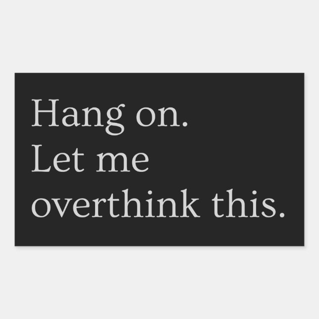 Hang on. Let me overthink this. Sticker (Front)