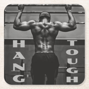 Hang Tough Muscle Man Workout Gym Square Paper Coaster
