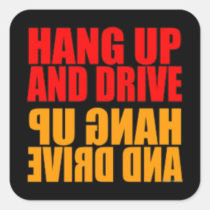 Hang Up and Drive Car Slogan Stickers