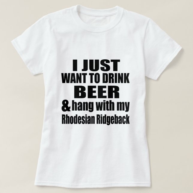 Hang With My Rhodesian Ridgeback T-Shirt (Design Front)