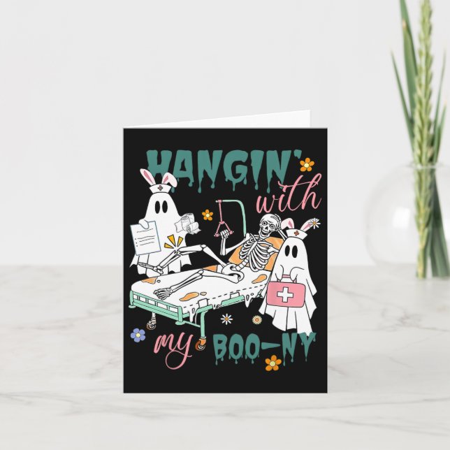 Hangin' With My Boo-ny Bunny Ghost Ortho Nurses Ea Card (Front)
