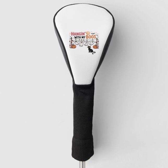Hangin With My Boos Ghost Holding Black Cat Funny  Golf Head Cover (Front)