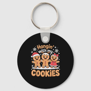 Hangin With My Cookies Christmas Gingerbread Xmas Keychain
