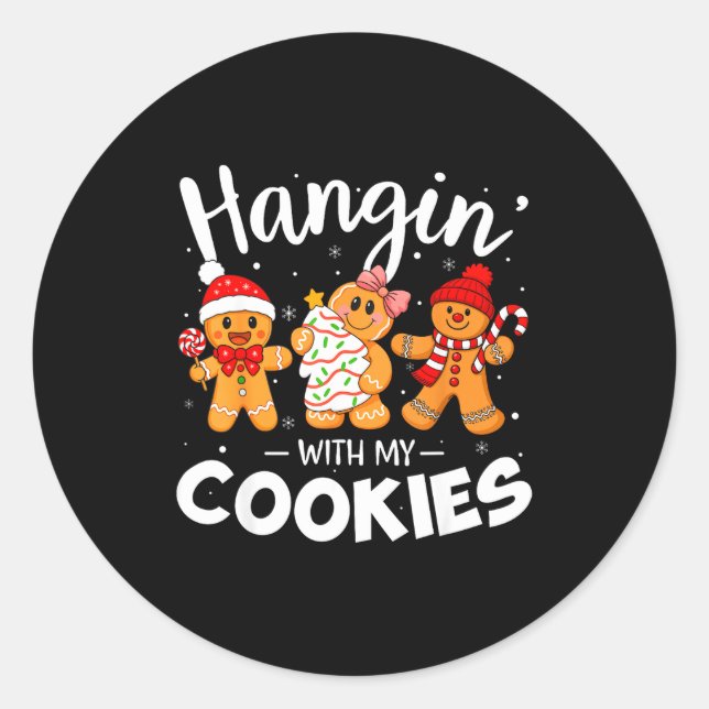 Hangin With My Cookies Gingerbread Women Christmas Classic Round Sticker (Front)