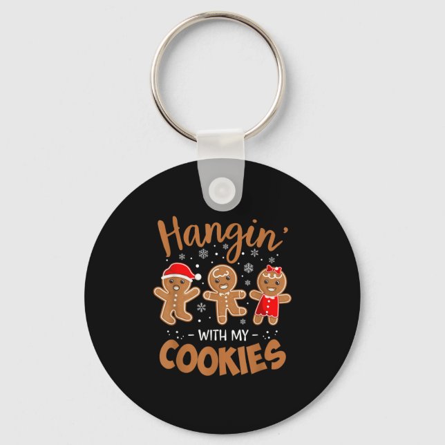 Hangin With My Cookies Gingerbread Women Christmas Keychain (Front)