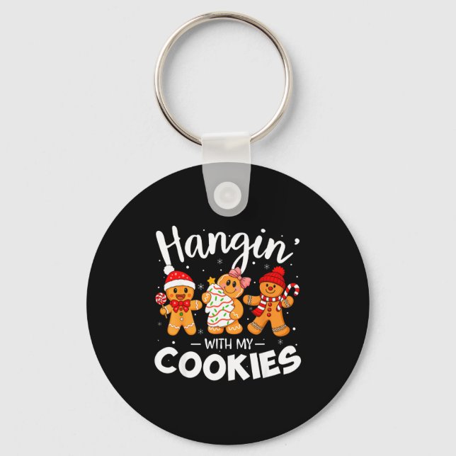 Hangin With My Cookies Gingerbread Women Christmas Keychain (Front)