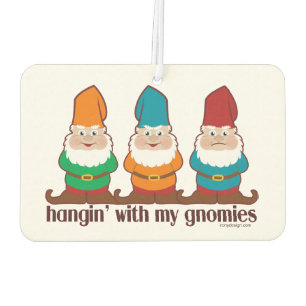 Hangin' With My Gnomies Air Freshener