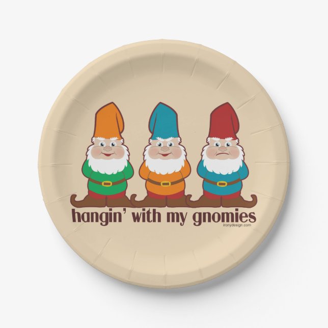 Hangin' With My Gnomies Brown Paper Plate (Front)