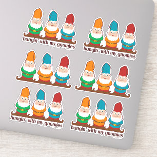 Hangin' With My Gnomies Six Contour Cut