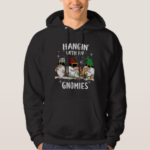 Hangin' With My Gnomies Three Gnomes Christmas Buf Hoodie