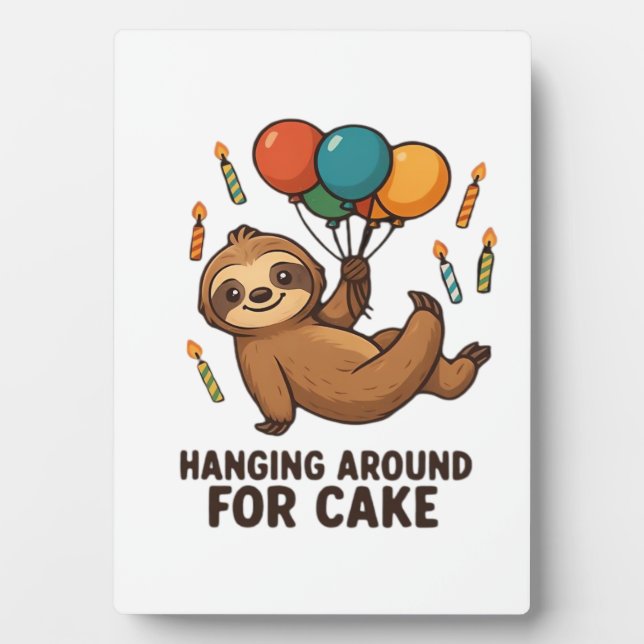 Hanging Around For Cake Birthday Balloon Sloth , C Plaque (Front)