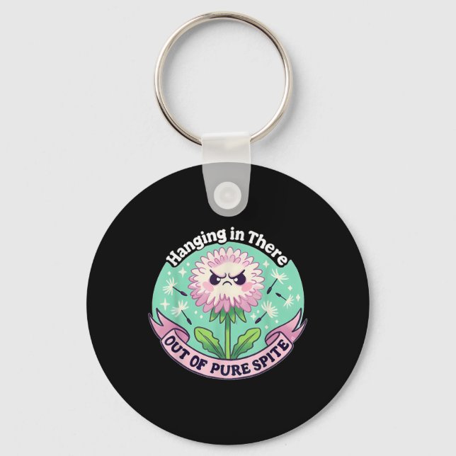 Hanging In There Out Of Pure Ste  Keychain (Front)