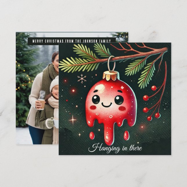 Hanging in there Tree ornament Holiday Card (Front/Back)