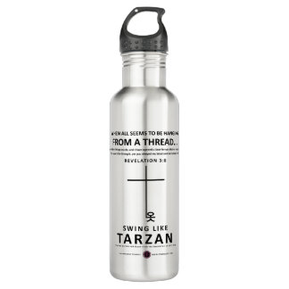 Hanging on a Thread 710 Ml Water Bottle