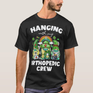 Hanging Orthopedic Crew Lucky Nurse CNA Nurse Out T-Shirt