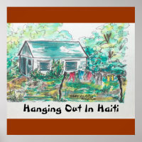 "Hanging Out In Haiti"   (poster).
