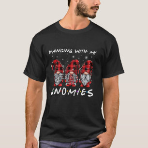 Hanging With Gnomies Christmas Gnomes Xmas Buffalo T-Shirt