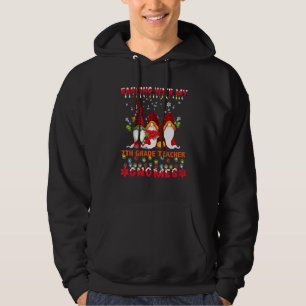 Hanging With My 7th Grade Teacher Gnomes Ugly Xmas Hoodie