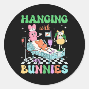 Hanging With My Bunnies School Nurses Retro Easter Classic Round Sticker