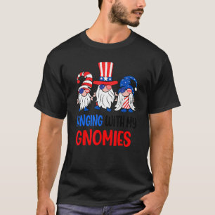 Hanging With My Gnomies 4th Of July Cool Gnomes US T-Shirt