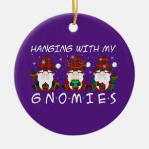 hanging with my gnomies christmas ceramic ornament