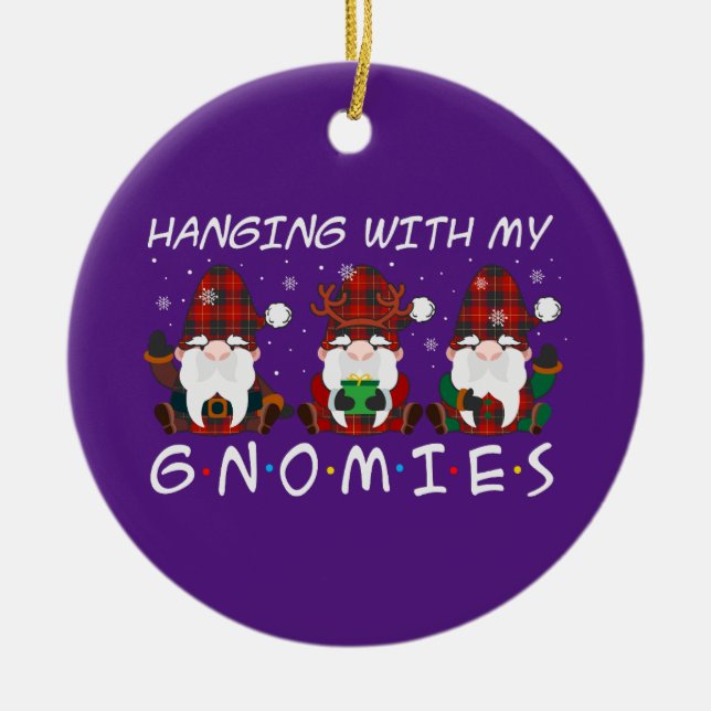 hanging with my gnomies christmas ceramic ornament (Front)