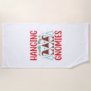 Hanging With My Gnomies Christmas Gnome Beach Towel